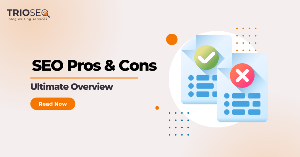 Pros and Cons of SEO - Featured Image