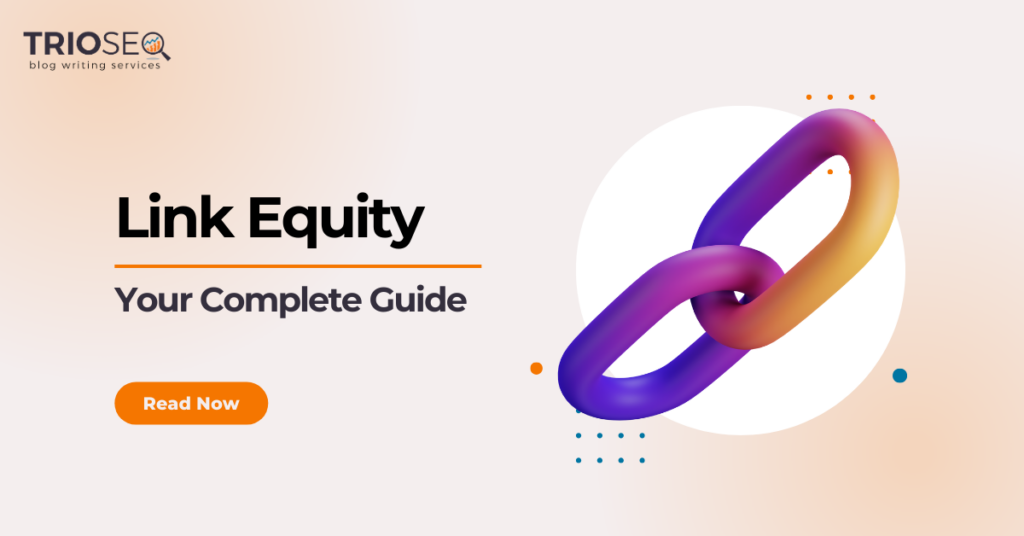 Link Equity - Featured Image
