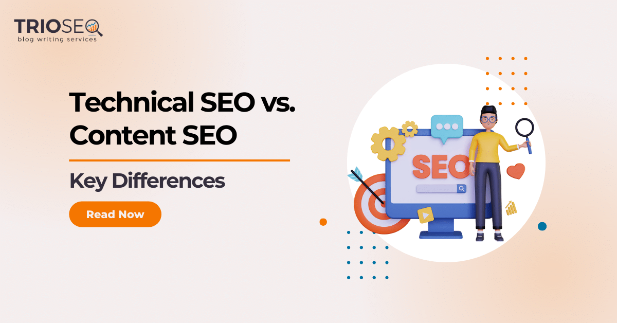 Featured Image - Technical SEO vs. Content SEO - Key Differences