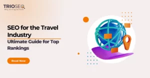 Featured Image: SEO For Travel Industry